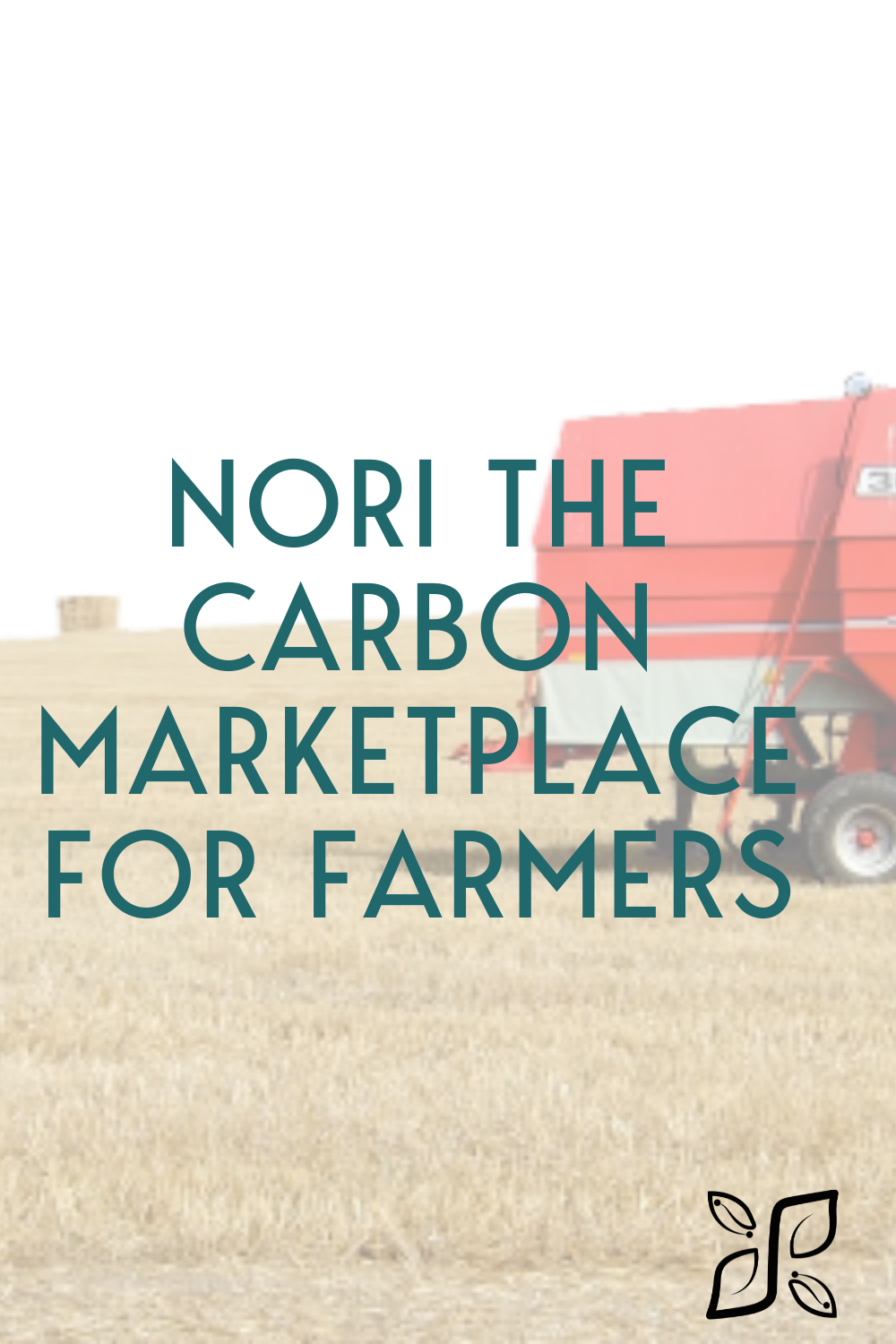 Nori the carbon marketplace for farmers